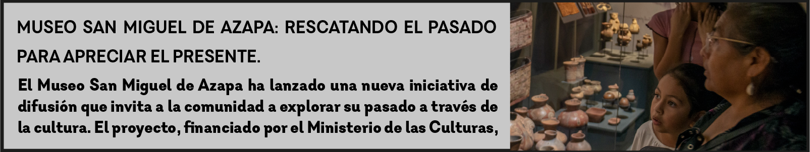 Familia en el museo de San Miguel de Azapa